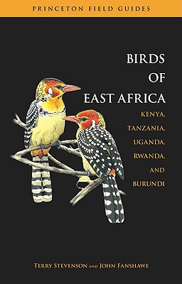 the birds of east africa: kenya, tanzania, uganda, rwanda