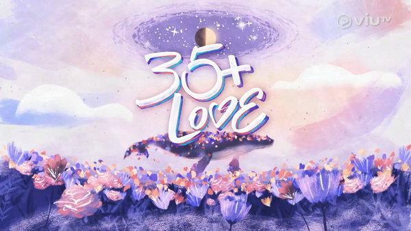 35+ LOVE
