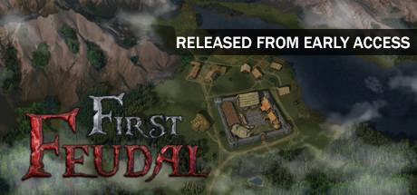 第一王权/First Feudal