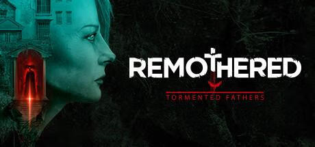 修道院：受难的父亲/Remothered: Tormented Fathers