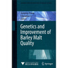 

Genetics and Improvement of Barley Malt Quality