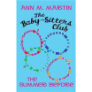 

The Baby-Sitters Club The Summer Before