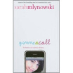 

Gimme a Call