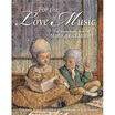

For the Love of Music