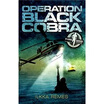 Operation Black Cobra huismerk kopen in de aanbieding Operation Black Cobra huismerk kopen in de aanbieding
