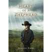 

Heart of a Shepherd