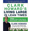 

Clark Howards Living Large in Lean Times