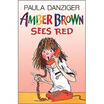 

Amber Brown Sees Red