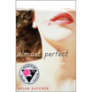 

Almost Perfect