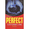 

Perfect Customer Care