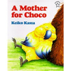 

A Mother for Choco