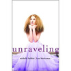 

Unraveling