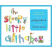 

The Sleepy Little Alphabet A Bedtime Story from Alphabet Town