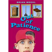 

Out of Patience