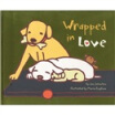 

Wrapped in Love