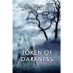 

Token of Darkness