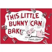 This Little Bunny Can Bake huismerk kopen in de aanbieding This Little Bunny Can Bake huismerk kopen in de aanbieding