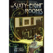 

The Sixty-Eight Rooms