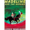 

Madeline&the Gypsies