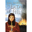 

The Fatal Child