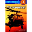 

Choppers