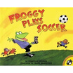 Froggy Plays Soccer huismerk kopen in de aanbieding