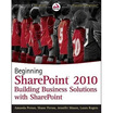 Beginning Sharepoint 2010 Building Business Solutions With huismerk kopen in de aanbieding