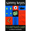 

Sammy Keyes&the Cold Hard Cash