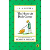 

The House at Pooh Corner
