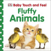 

Baby Touch&Feel Fluffy Animals Baby Touch & Feel Board book