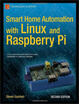 Smart Home Automation With Linuxraspberry Pi 2Nd Edition huismerk kopen in de aanbieding