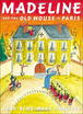 

Madeline&the Old House in Paris