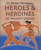 

British Museum Pocket Dictionary Heroes&Heroines of Anci