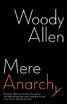 

Mere Anarchy
