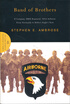 

Band of Brothers E Company 506th Regiment 101st Airborne from Normandy to Hitlers Eagles Nest