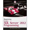 

Beginning Microsoft SQL Server 2012 Programming