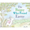 

The Bunny Who Found Easter