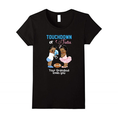

Ethnic Touchdown or Tutu Your Grandma Loves You T-Shirt