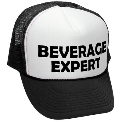 

The Goozler Beverage Expert - Beer Wine Liquor Party - Adult Trucker Cap Hat