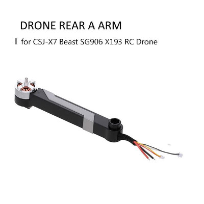 

SG906 Drone Arms Replacement Front B Arm w Motor for CSJ-X7 Beast SG906 X193 RC Drone