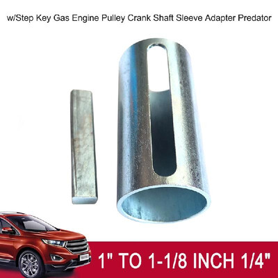 

1" to 1-18 inch 14" wStep Key Gas Engine Pulley Crank Shaft Sleeve Adapter Predator