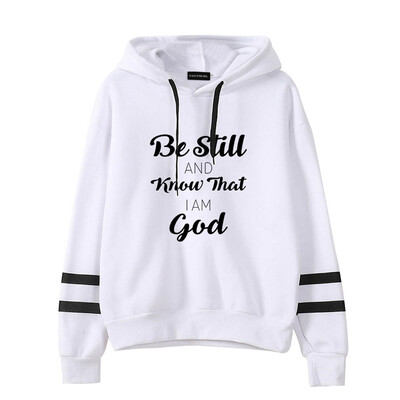 

Fashion Be Still And Know That I Am God Letter Printed Hoodie Casual Hooded Sweatshirt Pullover Hoody Tops