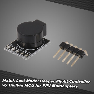 

Matek Lost Model Beeper Flight Controller 5V Loud Buzzer Built-in MCU for FPV Multicopters