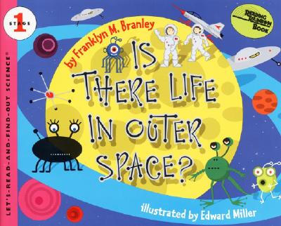

Is There Life in Outer Space Lets-Read-and-Find-Out Science 1