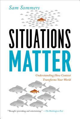 

Situations Matter Understanding How Context Tra