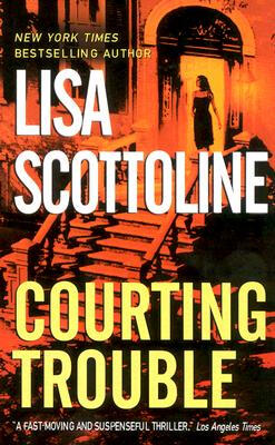 

Courting Trouble