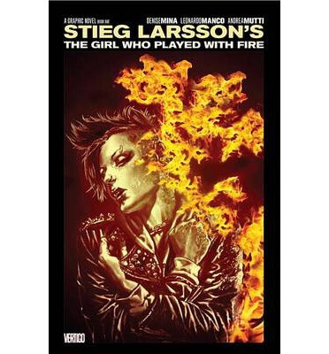 

The Girl Who Played with Fire