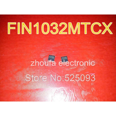 

10pcslot FIN1032MTCX FIN1032 TSSOP