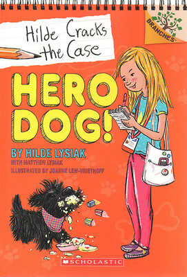 

HILDE CRACKS THE CASE 1 HERO DOG A BRANCHES