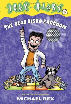 

Icky Ricky 3 The Dead Disco Raccoon